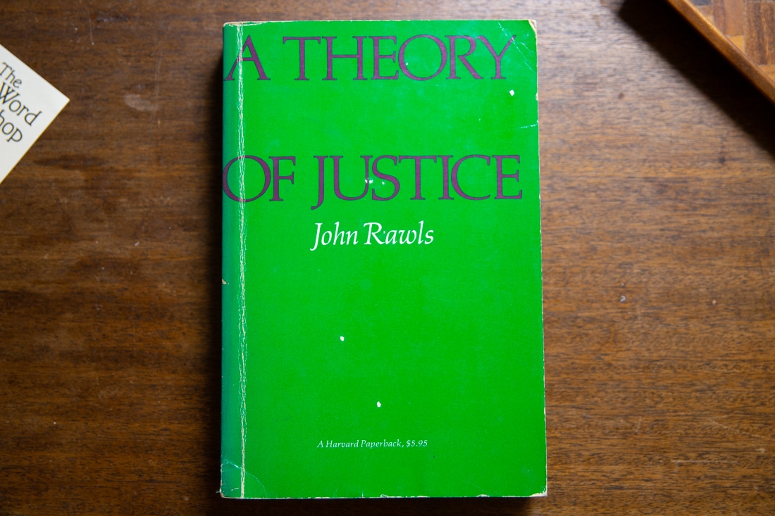 A Theory of Justice by John Rawls