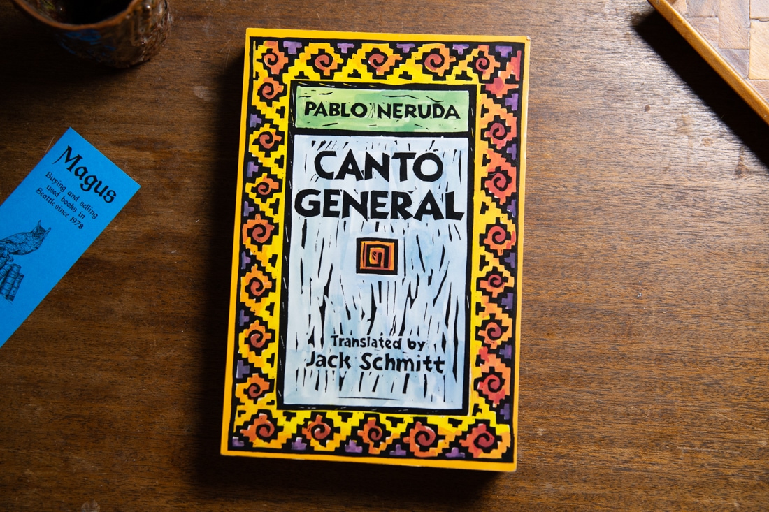 Canto General by Pablo Neruda