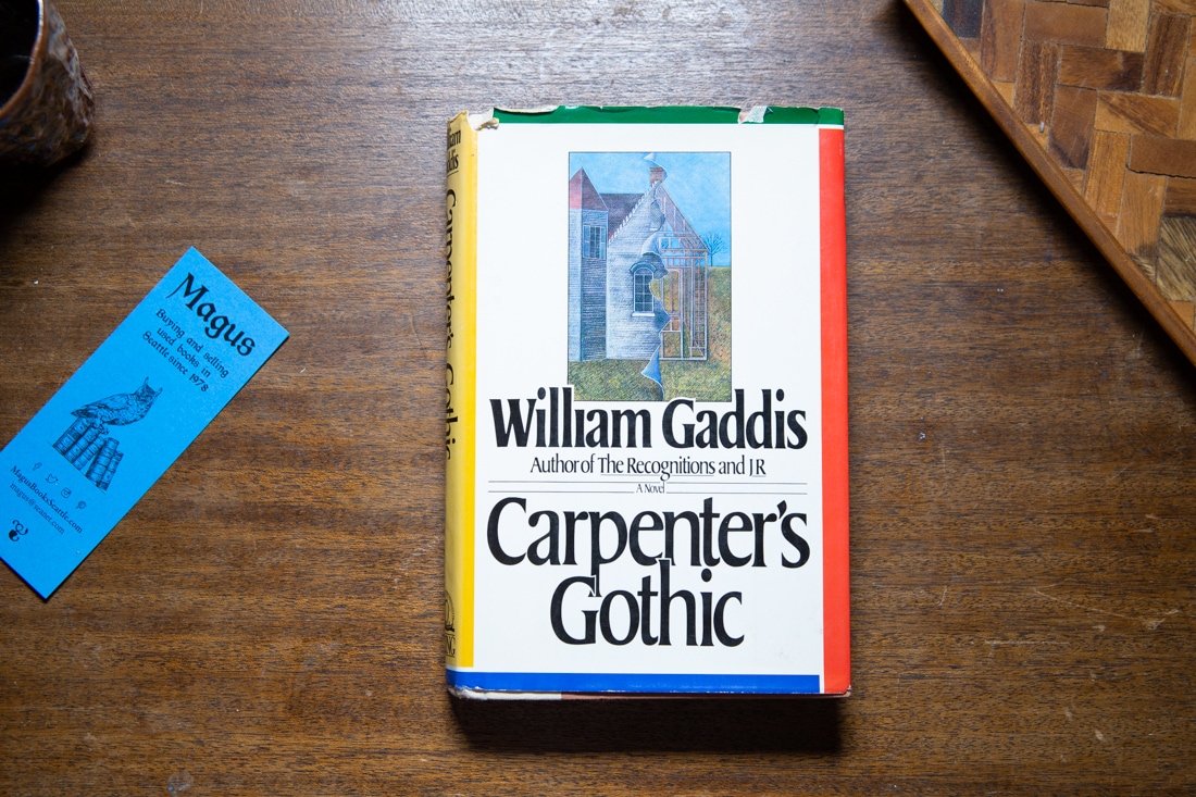 Carpenter's Gothic by William Gaddis