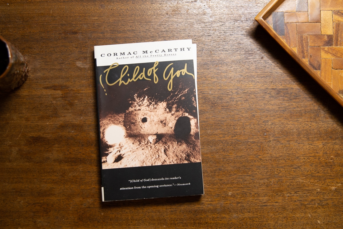 Child of God by Cormac McCarthy