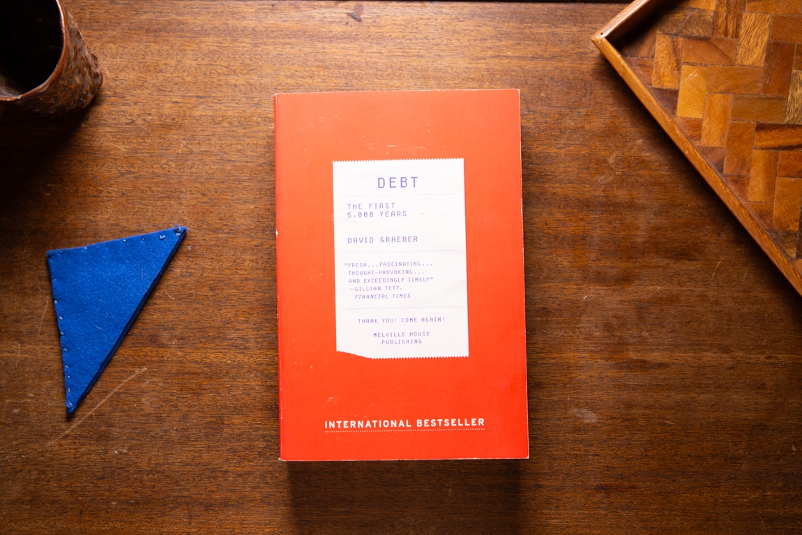 Debt — The First 5000 Years by David Graeber
