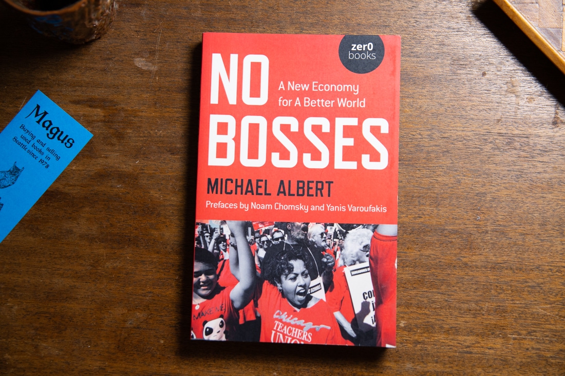 No Bosses by Michael Albert