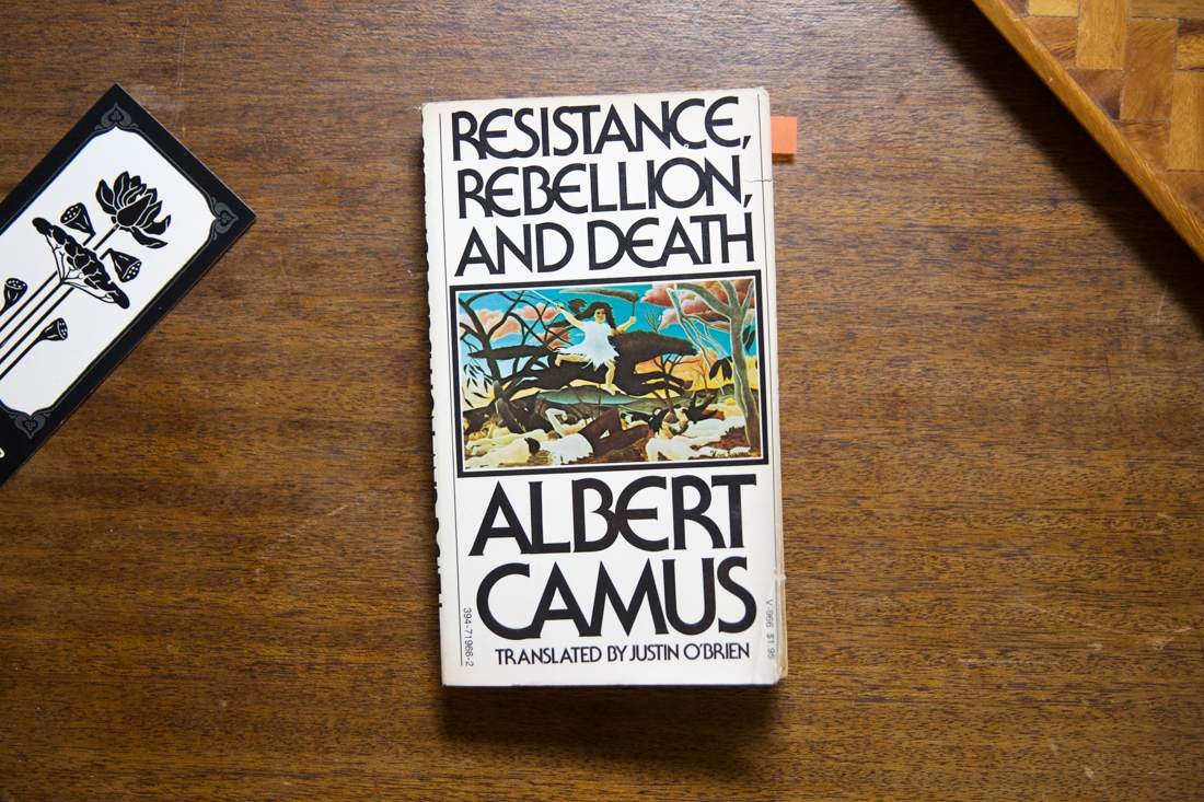 Resistance, Rebellion, and Death by Albert Camus