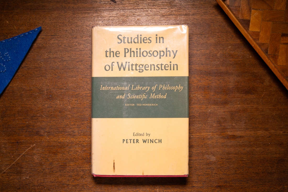 Studies in the Philosophy of Wittgenstein edited by Peter Winch