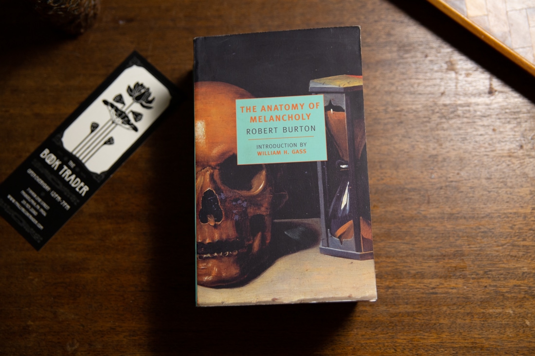 The Anatomy of Melancholy by Robert Burton