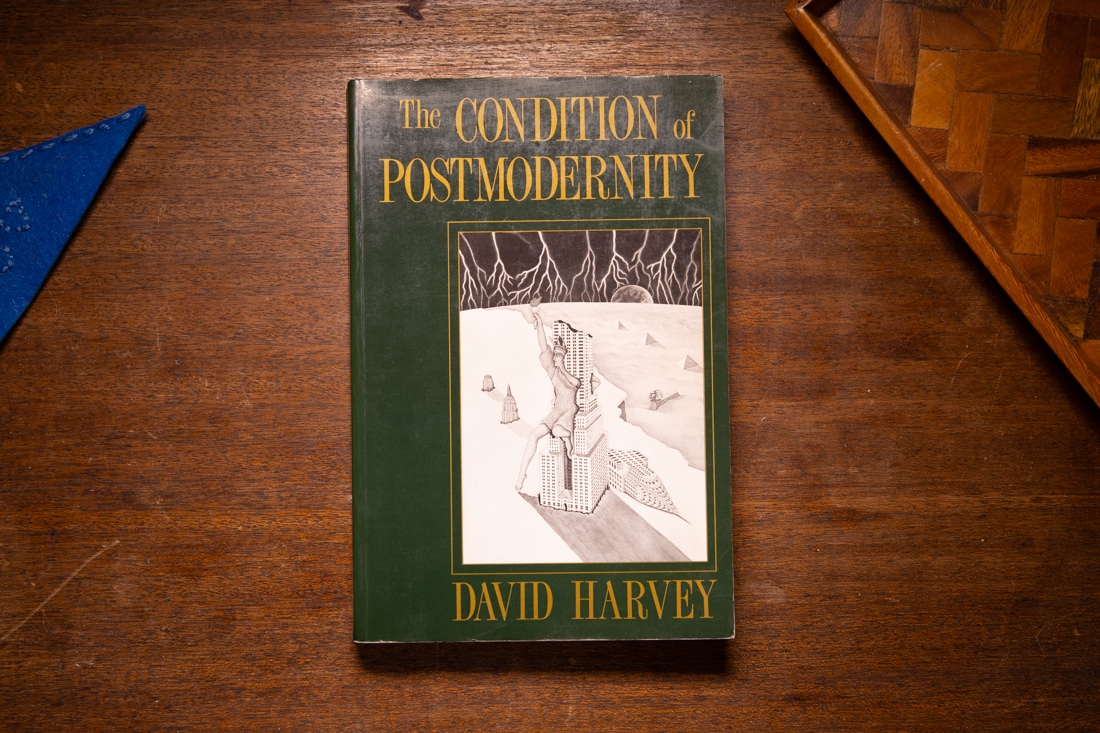 The Condition of Postmodernity by David Harvey