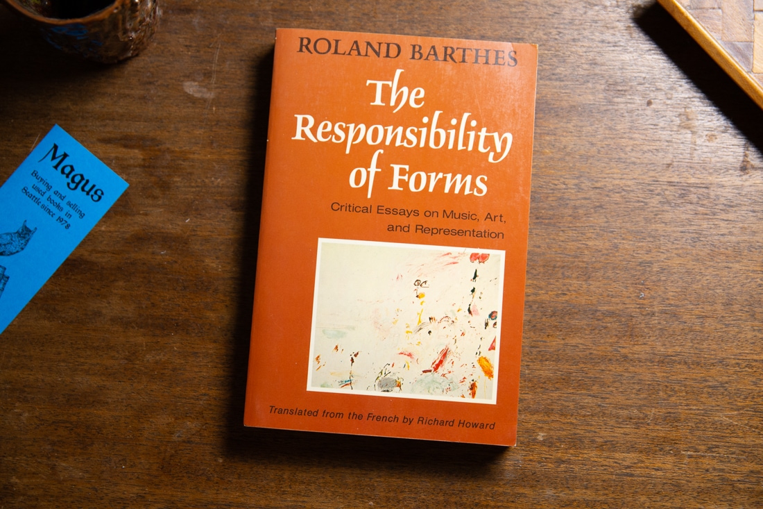 The Responsibility of Forms by Roland Barthes